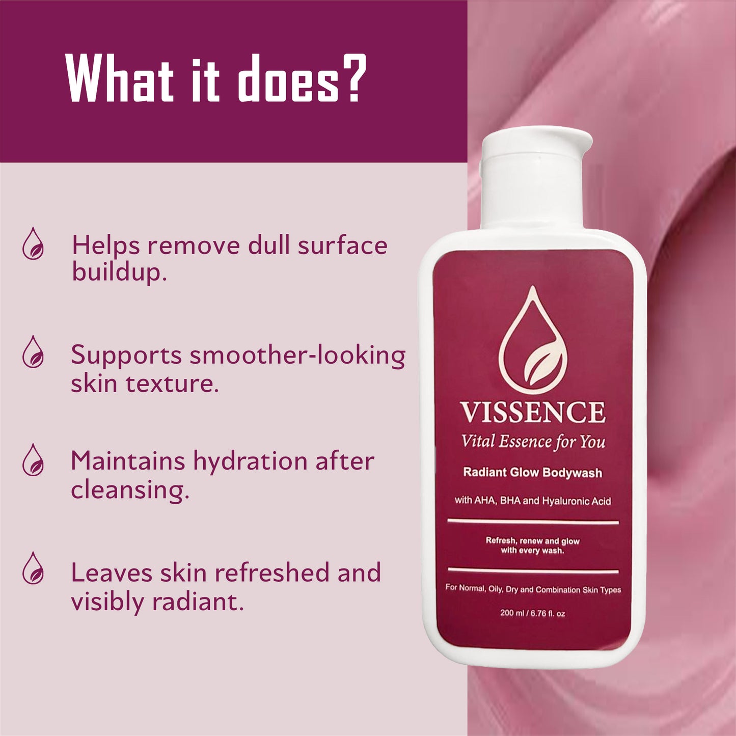 Benefits of Vissence Radiant Glow Bodywash including removal of dull buildup smoother skin texture hydration support and visible glow after cleansing